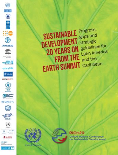 Sustainable Development Years On From The Earth Summit Progress Gaps And Strategic Guidelines For Latin America And The Caribbean Publication Economic Commission For Latin America And The Caribbean