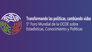5° Foro Mundial de la OCDE, "Transformando las políticas, Cambiando vidas"