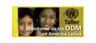 Taller Monitoreo de los ODM en América Latina