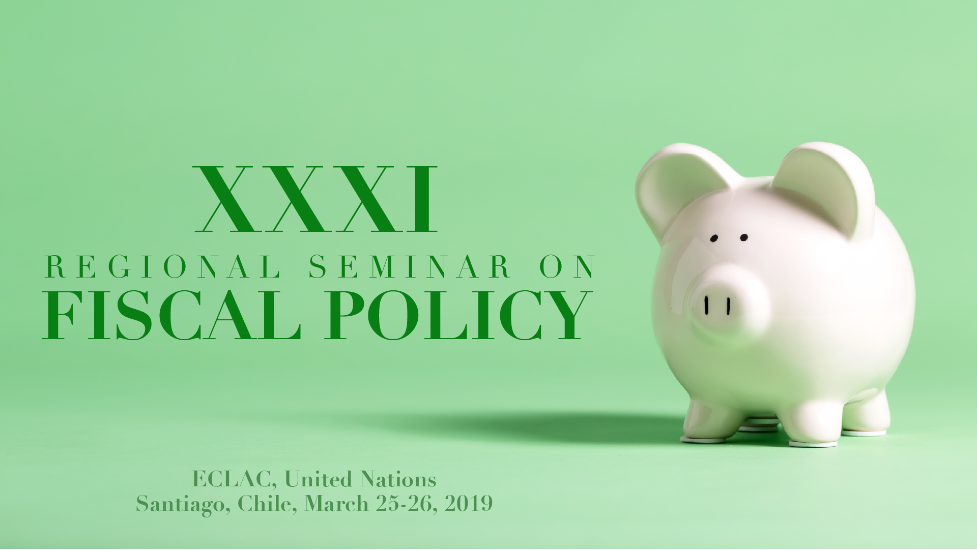 Banner XXXI Regional Seminar on Fiscal Policy