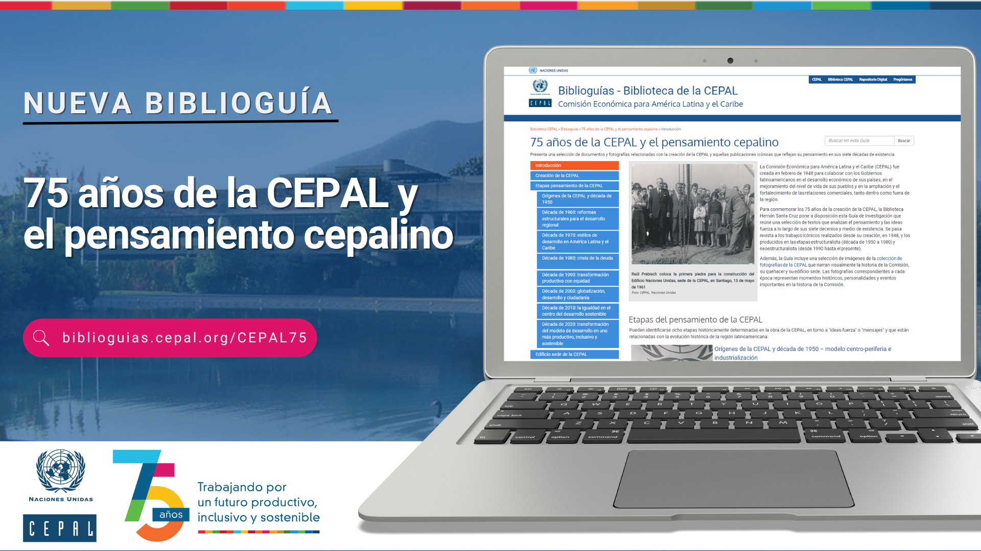 Nueva Biblioguia 75 años de la CEPAL y el pensamiento cepalino