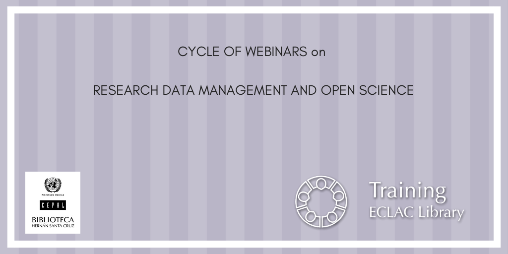 Cycle of Webinars on Research Data Management and Open Science