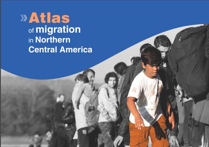 Atlas of migration in Northern Central America