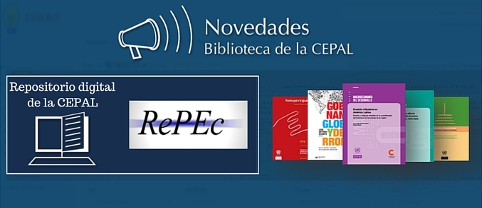 Logo de repositorio y RePEc e imágenes de publicaciones de la CEPAL