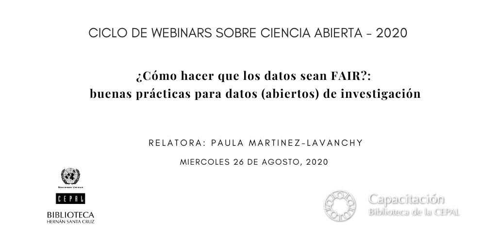 Ciclo de Webinars sobre Ciencia Abierta 2020 - Presentación de Paula Martínez-Lavanchy