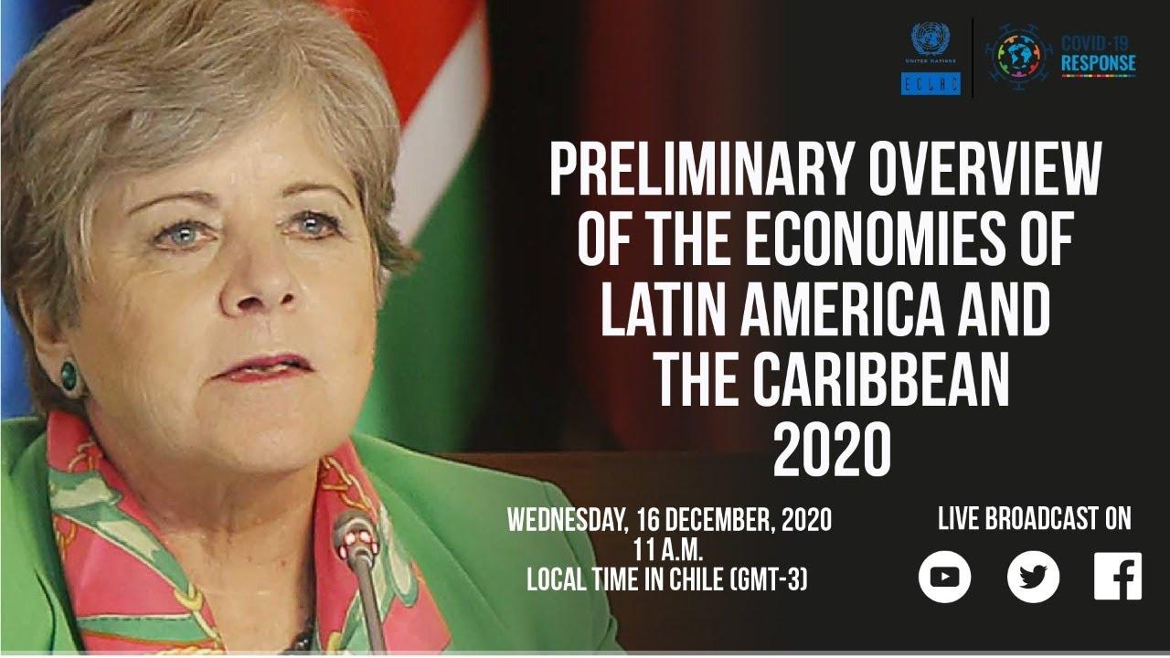 Launch of the Preliminary Overview of the Economies of Latin America and the Caribbean 2020