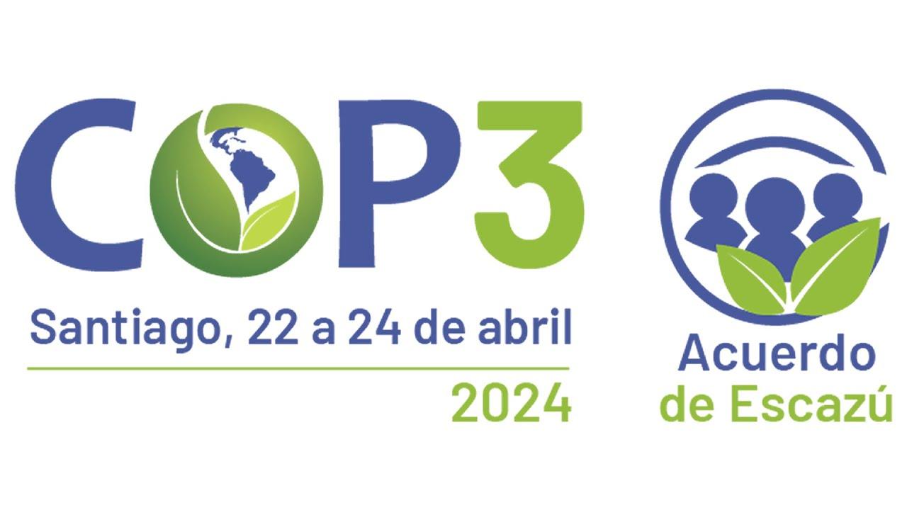 Acuerdo de Escazú - Tercera reunión de la Conferencia de las Partes COP 3