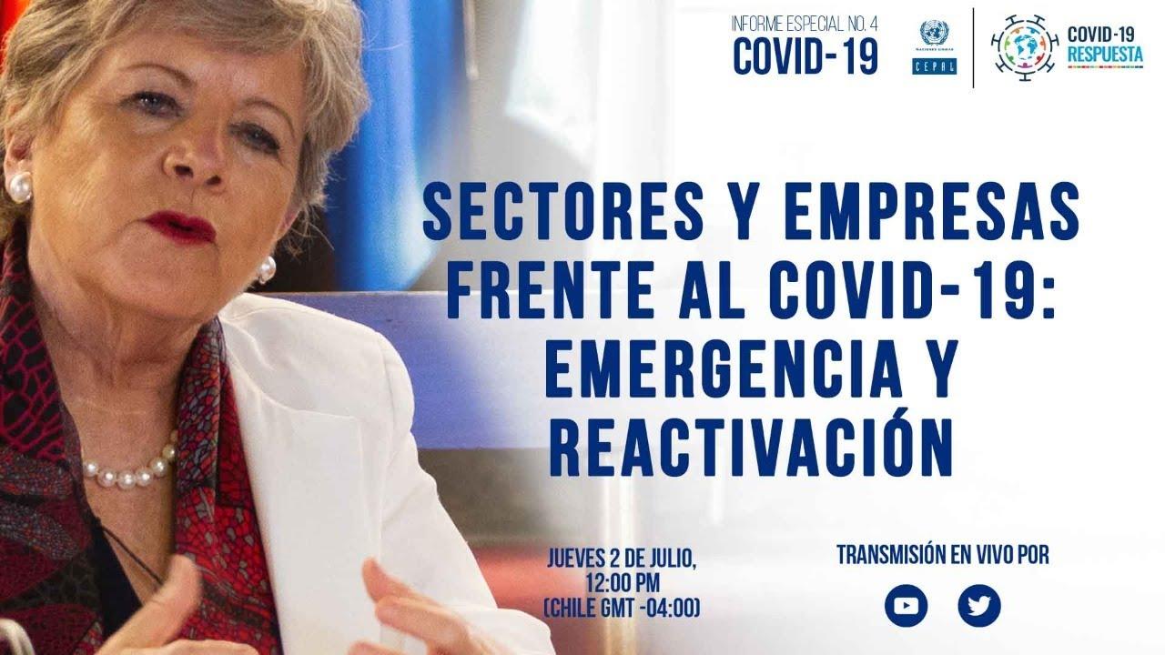 Lanzamiento Informe COVID-19 No.4: Sectores y empresas frente al COVID-19: emergencia y reactivación