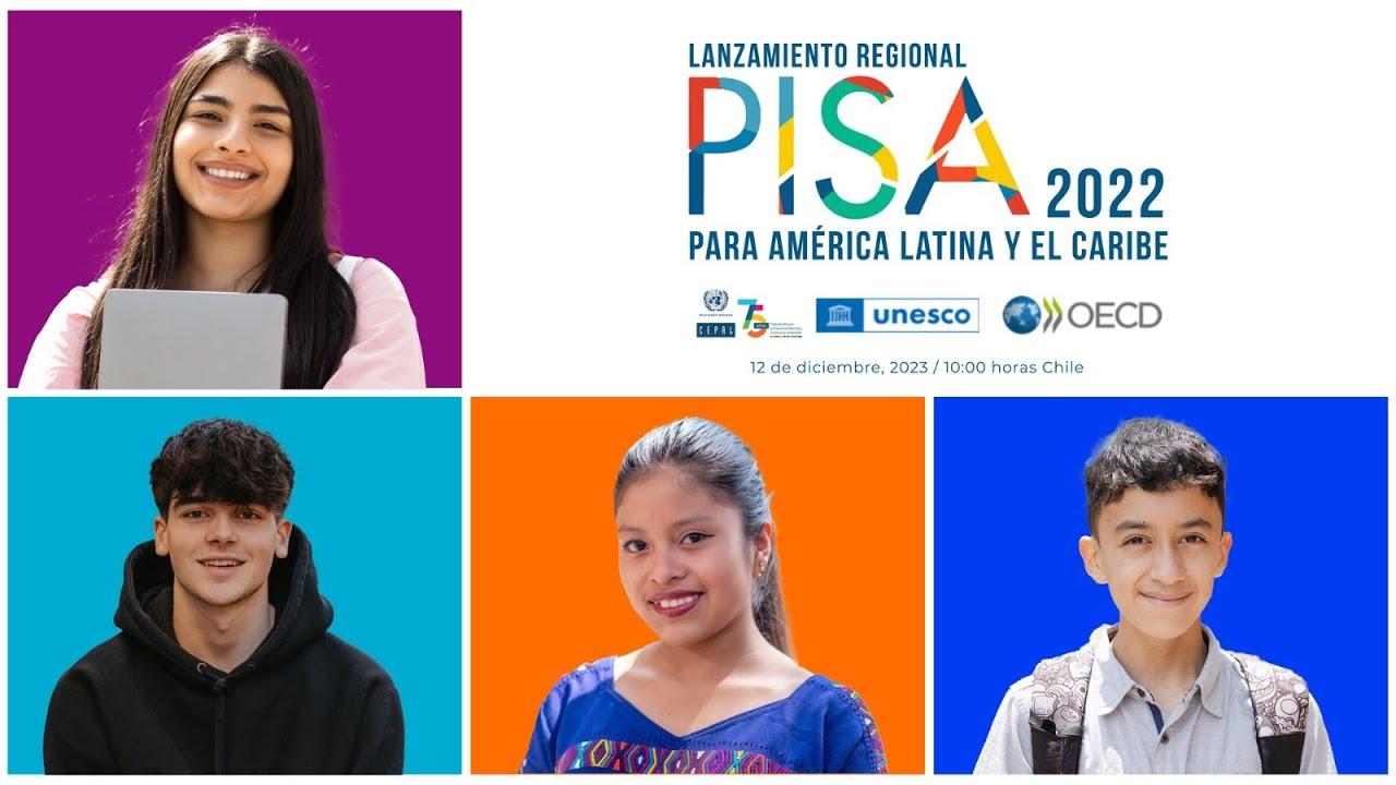 Lanzamiento de PISA 2022 para América Latina y el Caribe