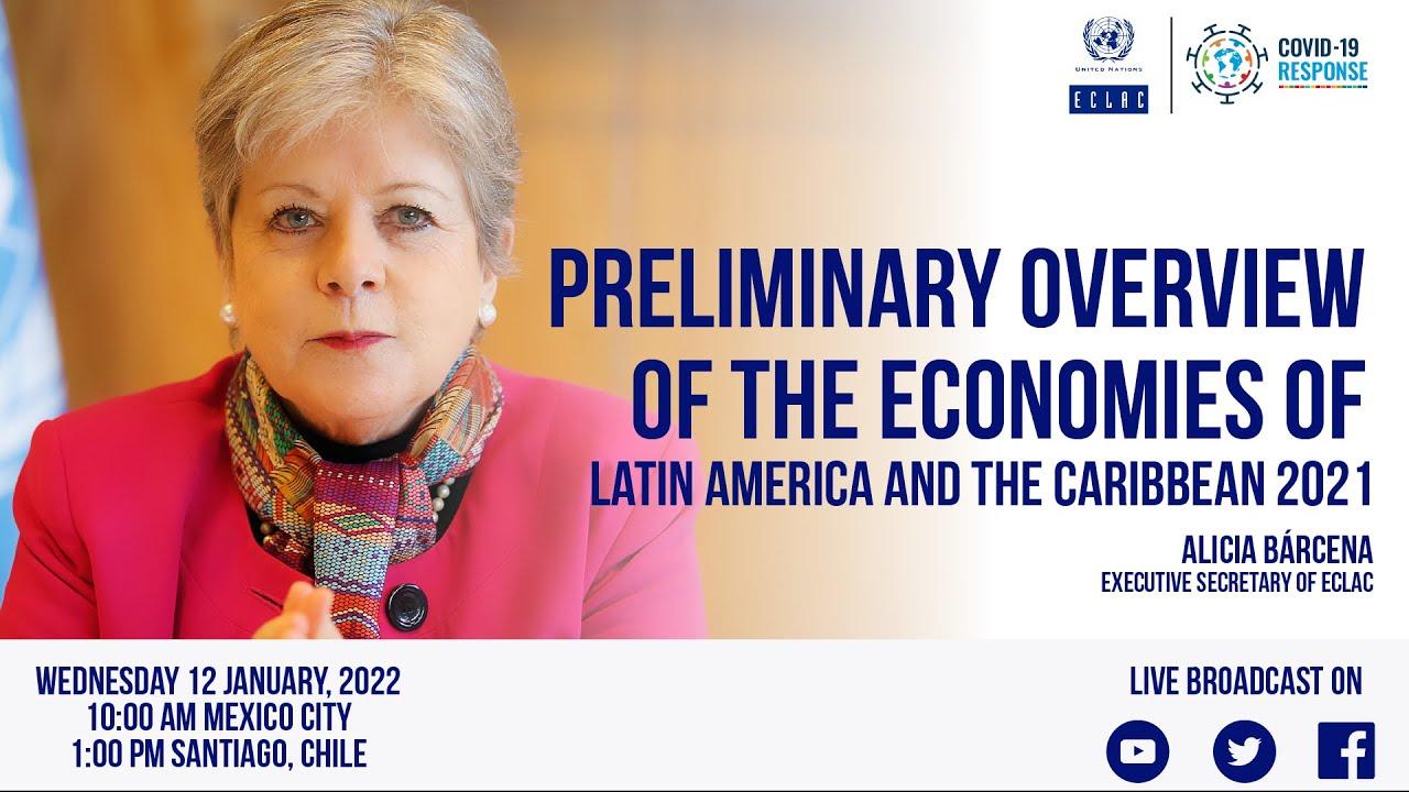 Launch of the Preliminary Overview of the Economies of Latin America and the Caribbean 2021