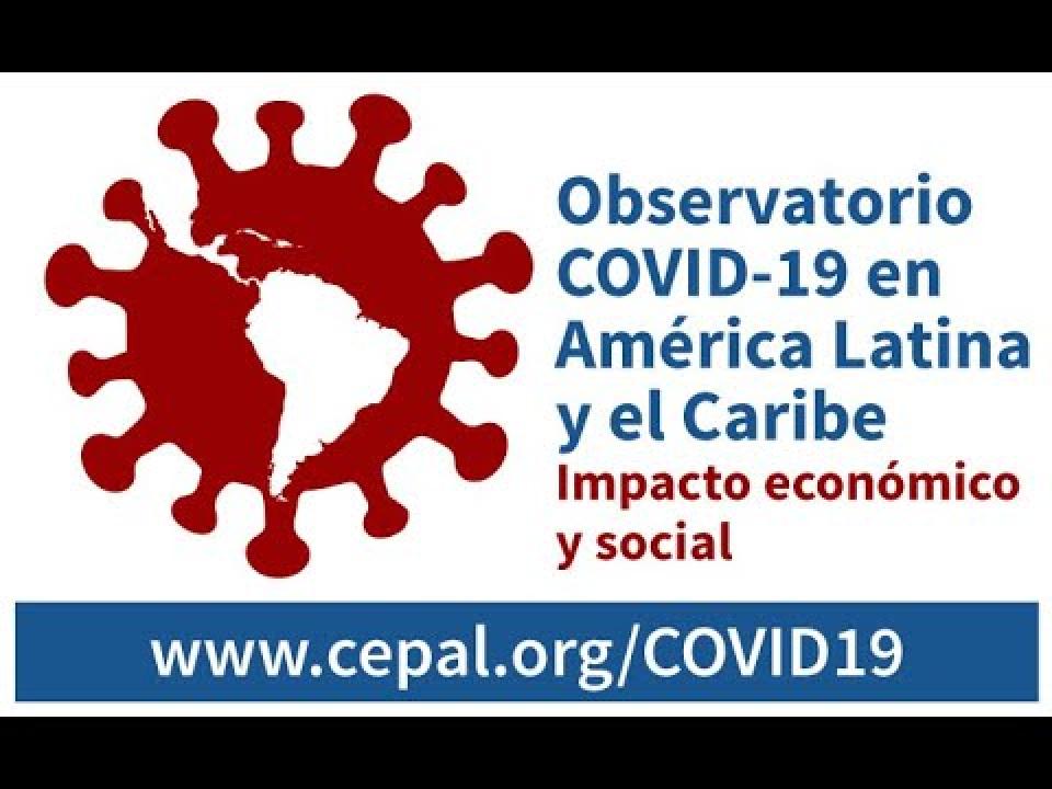 Observatorio COVID-19 en América Latina y el Caribe