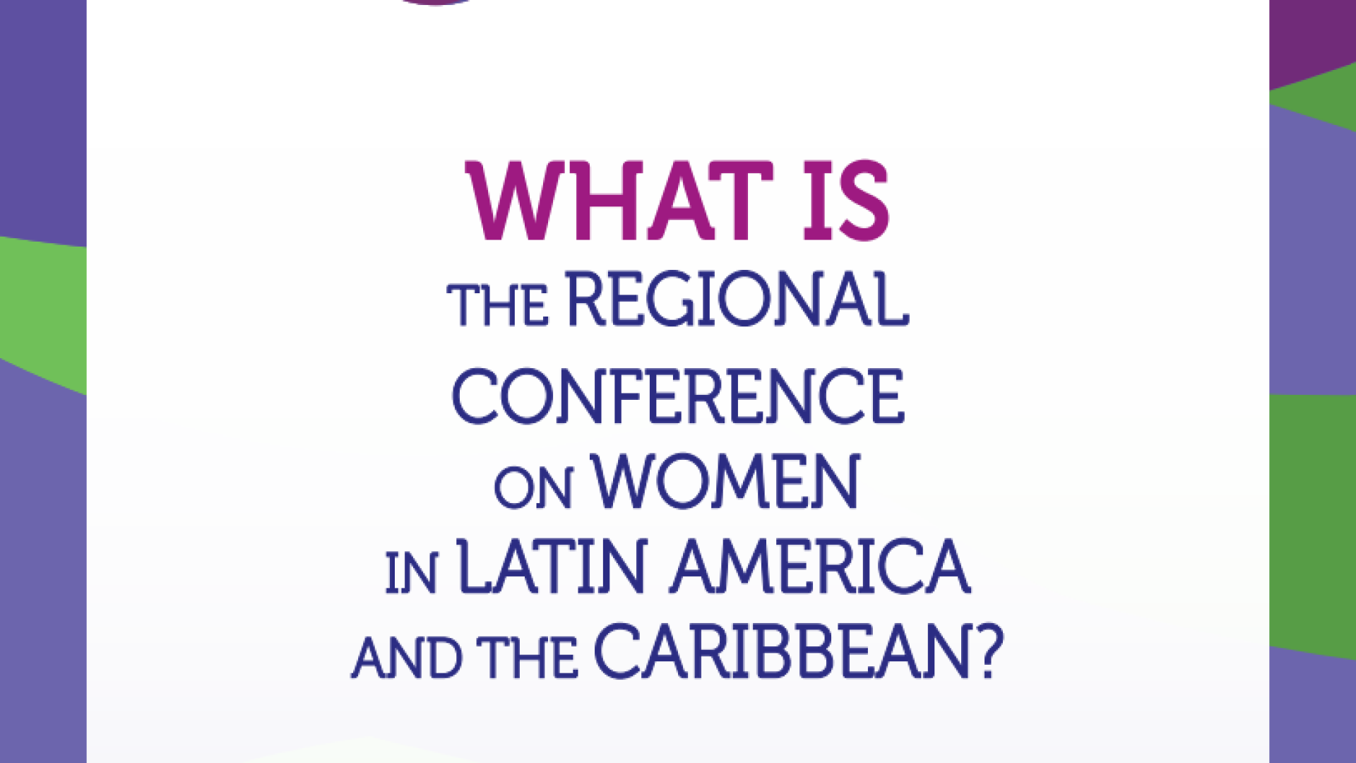 What is the Regional Conference on Women in Latin America and the Caribbean