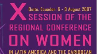 Tenth session of the Regional Conference on Women in Latin America and the Caribbean