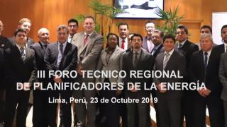 El Tercer Foro Técnico Regional de Planificadores Energéticos celebrado en Lima, Perú el 23 de octubre de 2019.