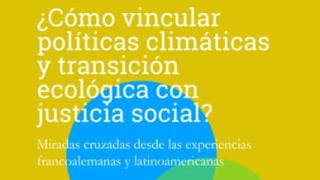 img Cómo vincular políticas climáticas y transición ecológica