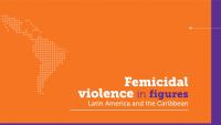Orange box with the map of Latin America on the left and the text Femicide violence in figures-Latin America and the Caribbean