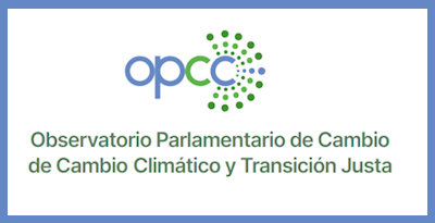 Observatorio Parlamentario de Cambio Climático y Transición Justa (OPCC)