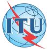 International Telecommunication Union ITU