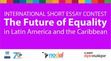 International Short Essay Contest  The Future of Equality in Latin America and the Caribbean banner.