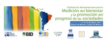 Conferencia Latinoamericana para la Medición del Bienestar y la Promoción del Progreso de las Sociedades