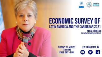 Launch of the Economic Survey of Latin America and the Caribbean 2021