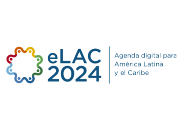 Digital agenda for Latin America and the Caribbean (eLAC2024