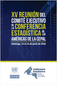 Afiche de la XV Reunión del Comité Ejecutivo de la Conferencia Estadísticas de las Américas de la CEPAL